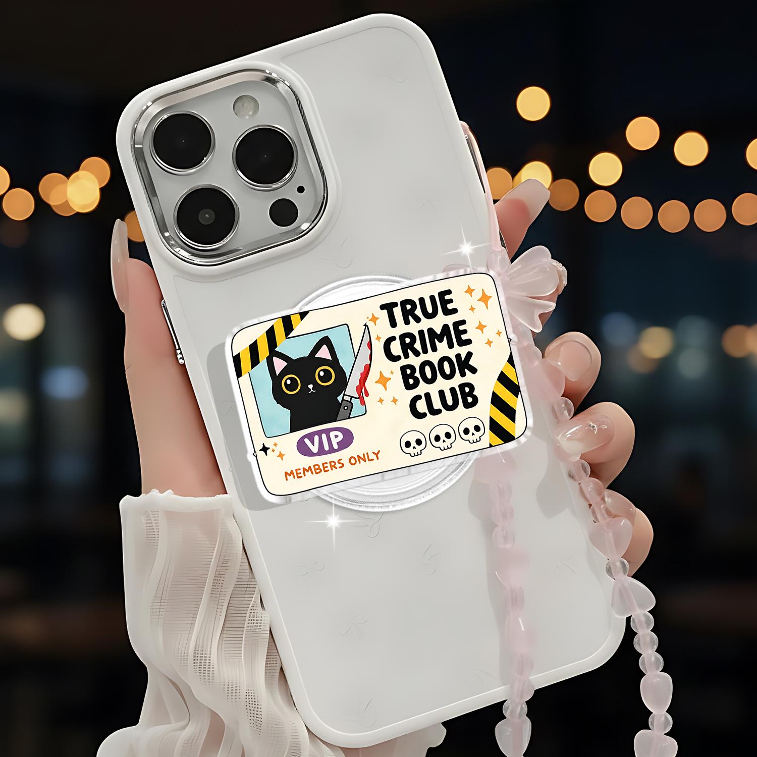 True Crime Phone Grip, Cute Cat Crime Club Magnetic PopSocket, VIP Members Only Phone Holder, Dark Humor Booktok Gift for Readers, Bookworms